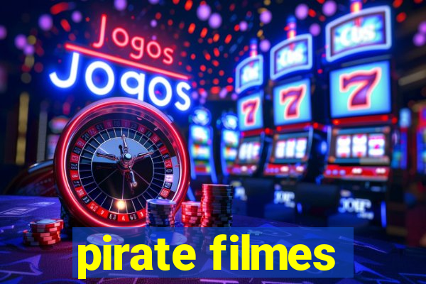 pirate filmes